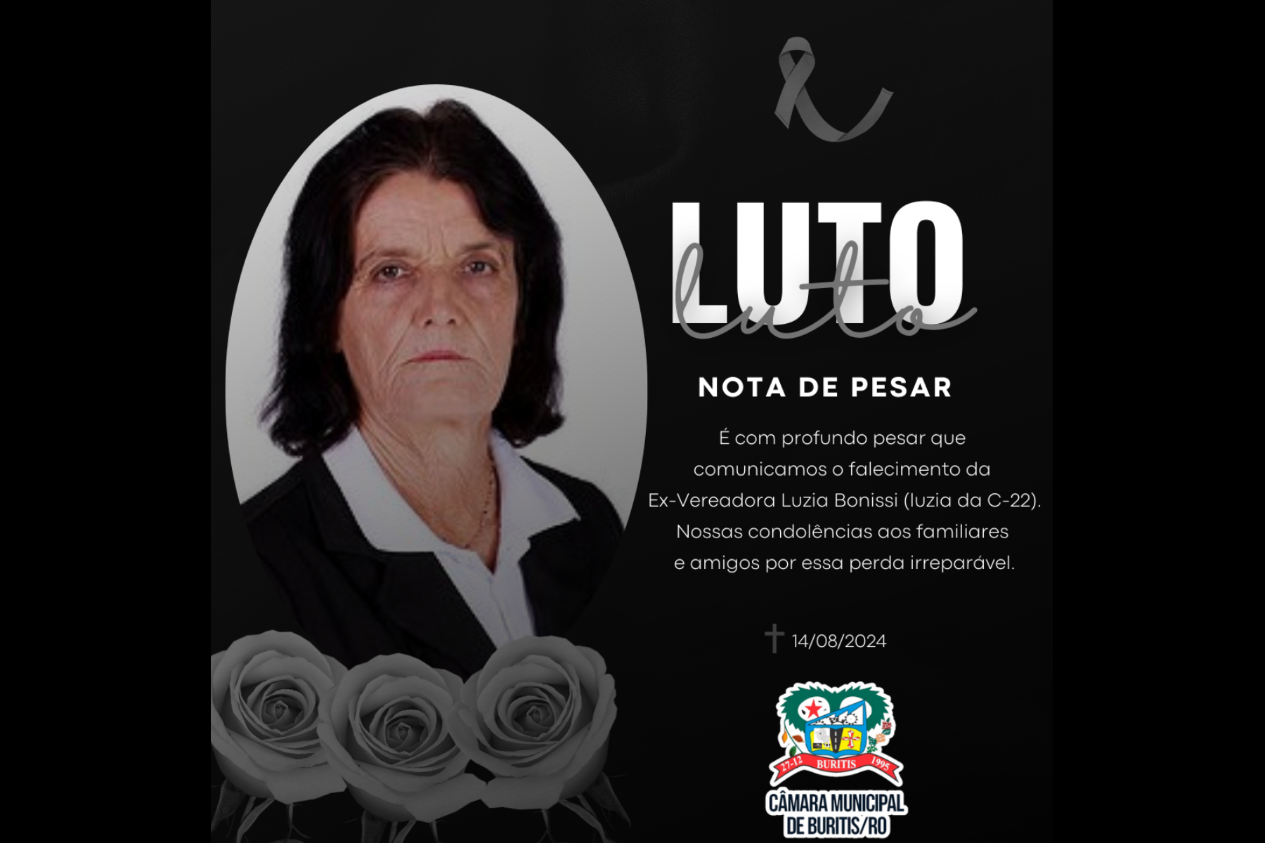 COMUNICAMOS COM PESAR O FALECIMENTO DA EX-VEREADORA LUZIA BONISSI RODRIGUES MARTINS (LUZIA DA LINHA C-22).